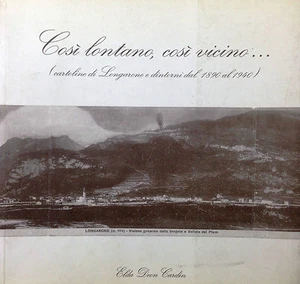 (Longarone) CARTOLINE DI LONGARONE E DINTORNI DAL 1890 AL 1940 - Imagen 1 de 1