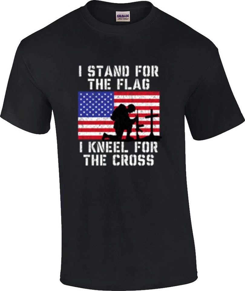 TALL I Stand For The Flag I Kneel For The Cross Patriotic Christian T-Shirt - Image 1 of 1