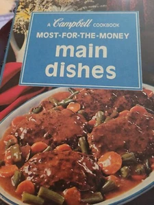 A Campbell Cookbook Most-For-The-Money Main Dishes. Hardcover B255 - Bild 1 von 5