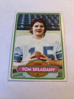 1980 Topps - #463 Tom Skladany Detroit Lions Ohio State Buckeyes - Image 1 of 2