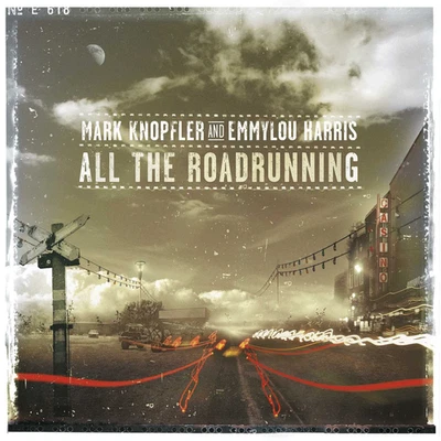 All the Roadrunning Mark Knopfler and Emmylou Harris - Bild 1 von 4
