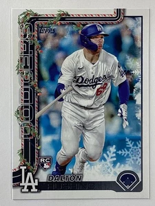 2025 Topps Holiday Base #H105 Dalton Rushing RC Los Angeles Dodgers - Bild 1 von 3