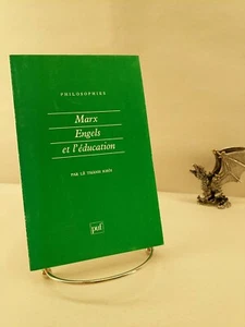 Marx, Engels, et l'éducation, Lê Thành Khôi 1991 - Picture 1 of 6