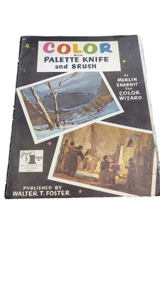 Folleto vintage Walter T Foster cómo colorear con cuchillo de paleta y pincel #63 Foto 1 de 4