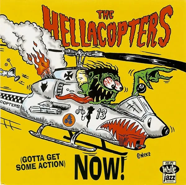 The Hellacopters (Gotta Get Some Action) Now! ORIGINAL PRESSING NEAR MINT - Bild 1 von 1