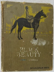 Antique 1908 "BLACK BEAUTY" Hardback book by Anna Sewell Illus. McLoughlin Bros - Picture 1 of 17