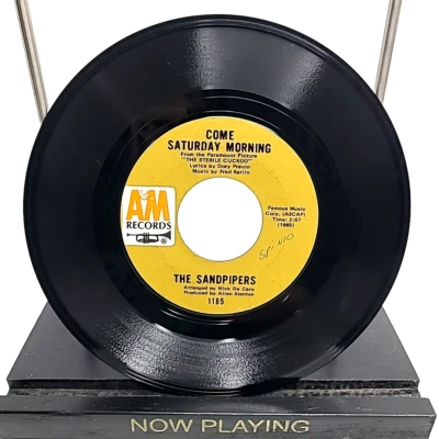 The Sandpipers - Come Saturday Morning/To Put Up With You 7" 45rpm Vinyl 1969 EX - Image 1 of 2