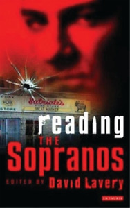 David Lavery Reading the "Sopranos" (Tascabile) Reading Contemporary Television