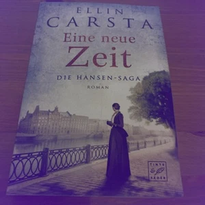 Eine neue Zeit (Die Hansen-Saga, Band 2) von Carsta, Ellin | Buch | Zustand gut - Bild 1 von 1