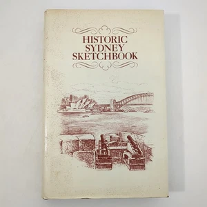 Historic Sydney Sketchbook Australian History Hardcover Book Olaf Ruhen 1977 - Imagen 1 de 24