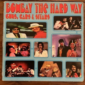 Kalyanji Anandji- Bombay The Hard way Guns, Cars And Sitars Album Vinyl Record  - Bild 1 von 4
