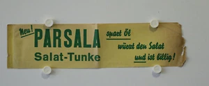 altes orig Plakat PARSALA Salat Tunke Werbung - Bild 1 von 4