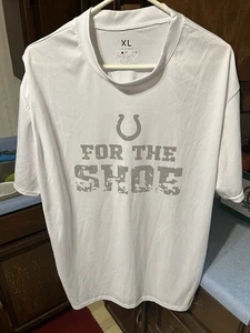 Indianapolis Colts “For the Shoe” White T-Shirt Size XL - Picture 1 of 3
