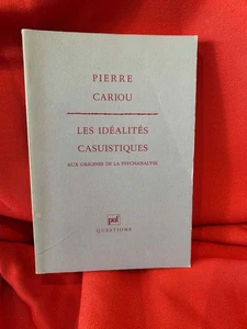 CARIOU (Pierre) - Les Idéalités casuistiques. P.U.F., 1992, broché. - Picture 1 of 5
