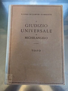 Il Giudizio Universale Di Michelangelo by Redig De Campos 2 vols. 1944. Numbered - Picture 1 of 15