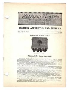 Western Electric Co. Bulletin #9635, Ignition Apparatus and Supplies, 1909-1913 - Picture 1 of 2