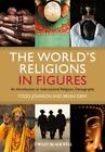 Todd M. Johnson The World`S Religions In Figures HBOOK NEW