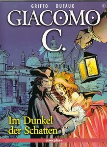 Giacomo C n.o 1 - 15 cómic de tapa blanda completo de Griffo / Dufaux ¡¡excelente estado!!¡! - Imagen 1 de 12