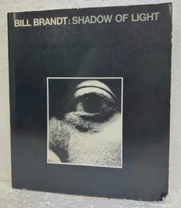 Bill Brandt Shadow of Light with Cyril Connolly & Mark Haworth-Booth 1977 - Imagen 1 de 1
