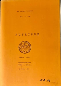 Genealogia Les habitantis d'Altrippe Lorena 1644 - 1820 Alphonse Albert - Foto 1 di 1