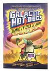 Galactic Hotdogs: Cosmoe's Wiener Get..., Brallier, Max