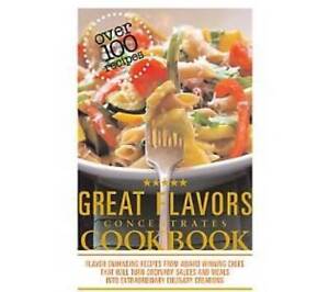 Great Flavors Concentrates Cookbook - Spiral-bound - Good