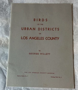 Birds of the Urban Districts of Los Angeles County by George Willett - Picture 1 of 13