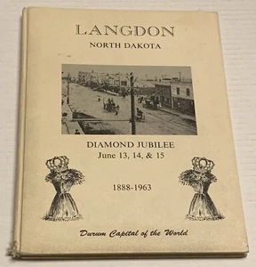 Vtg Langdon Diamond Jubilee Local History Hardcover Book North Dakota ND 1963 - Imagen 1 de 8