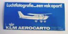 Werbe-Aufkleber KLM Aerocarto Schipohl Luftfotografie Luchtfotografie 80er