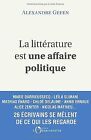 La Littérature Est Une Affaire Politique De Gefen, Alexandre | Livre | État Bon