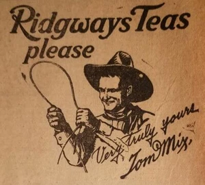 Ridgeways Teas 1925 Newspaper Ad With Tom Mix Drawing and Signature - Picture 1 of 3