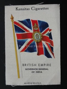 GOVERNOR GENERAL OF INDIA British Empire Silk Flags (USA) 1934 Kensitas J. Wix - Bild 1 von 1