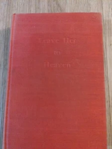 1. Auflage 1944 Buch "Leave Her To Heaven" von Ben Williams HC - Bild 1 von 9