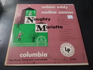 Nelson Eddy & Nadine Conner – Naughty Marietta VG+ Mono 10" Columbia Record 1950 - Picture 1 of 4