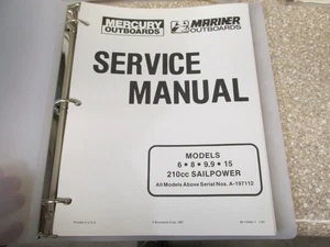 Merucry Mariner Outboard Service Manual 6, 8, 9.9, 15 HP   90-13499-1 - Bild 1 von 2