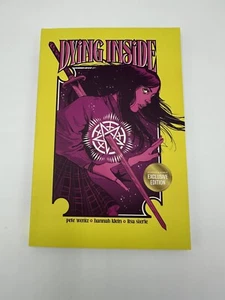 Dying Inside SIGNED Pete Wentz Fall Out Boy Hannah Klein Lisa Sterle IN HAND - Picture 1 of 3