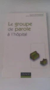 Le Groupe De Parole A L'hopital - Martine Rusznienski ; Gilles Rabier - Picture 1 of 2