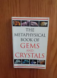 Metaphysical Bk of Gems Crystals by Florence Mégemont 2008 SC - Imagen 1 de 1