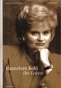 Dona Kujacinski/Peter Kohl: Hannelore Kohl - Ihr Leben (2002) - Imagen 1 de 1