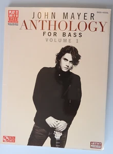 John Mayer - Anthology for Bass Volume 1 bass guitar vocals Play It Like It Is - Picture 1 of 5