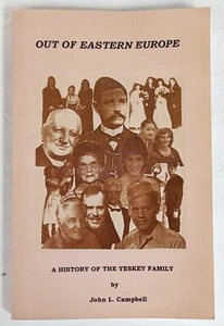 Historia familiar Yeskey 2004 John Campbell fuera de Europa del Este - Imagen 1 de 5