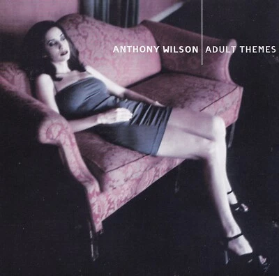 ANTHONY WILSON - CD - ADULT THEMES - Bild 1 von 2