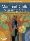 Maternal Child Nursing Care  Womens Health Companion To Maternal Child Nurs