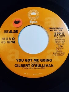 GILBERT O'SULLIVAN You Got Me Going 7" 45 promo mono/stereo late-70's VG F190 - Picture 1 of 1