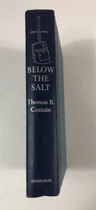 BELOW THE SALT by Thomas B. Costain 1957 Hardcover Historical Fiction - Picture 1 of 14