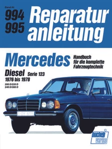 Reparaturanleitung Mercedes Serie 123  200 D / 220 D / 240D @ WIE NEU / OVP @ - Bild 1 von 1