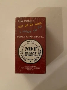 I'm Bored Not Parent Approved: A Card Game For Mischief Makers Ages 8 Plus New - Picture 1 of 1