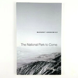 National Park to Come by Margret Grebowicz Paperback - Imagen 1 de 7