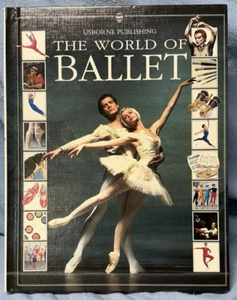 1994 THE WORLD of BALLET Dance Pointe Usborne Book HC EUC - Picture 1 of 9