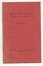 "AFTER THE PRACTISE THE THEORY" GORDON CRAIG AND MOVEMENT 1970 LECTURE